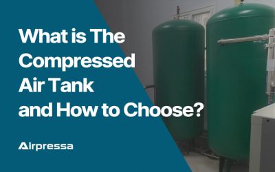 What is The Compressed Air Tank and How to Choose?