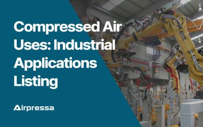 Compressed Air Uses: Industrial Applications Listing