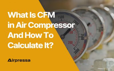 What Is CFM in Air Compressor And How To Calculate It?