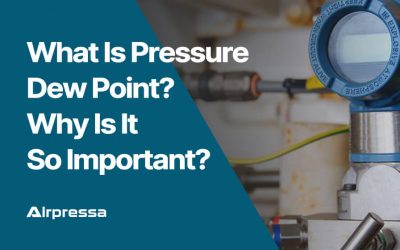 What Is Pressure Dew Point? Why Is It So Important?