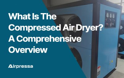 What Is The Compressed Air Dryer? A Comprehensive Overview