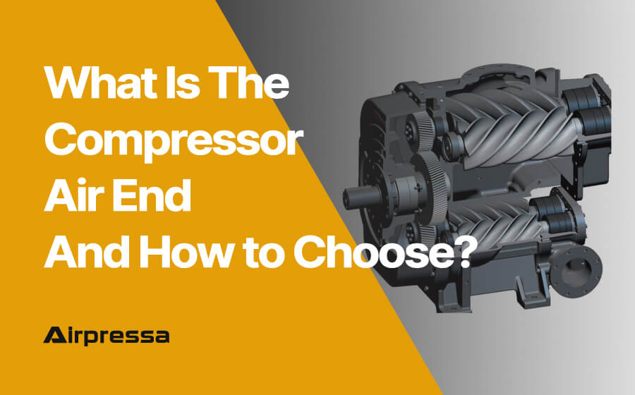 What Is The Compressor Air End And How to Choose It Correctly